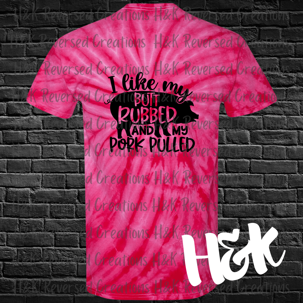 Butt Rubbed Tie Dye T-Shirt - H&K Reversed Creations