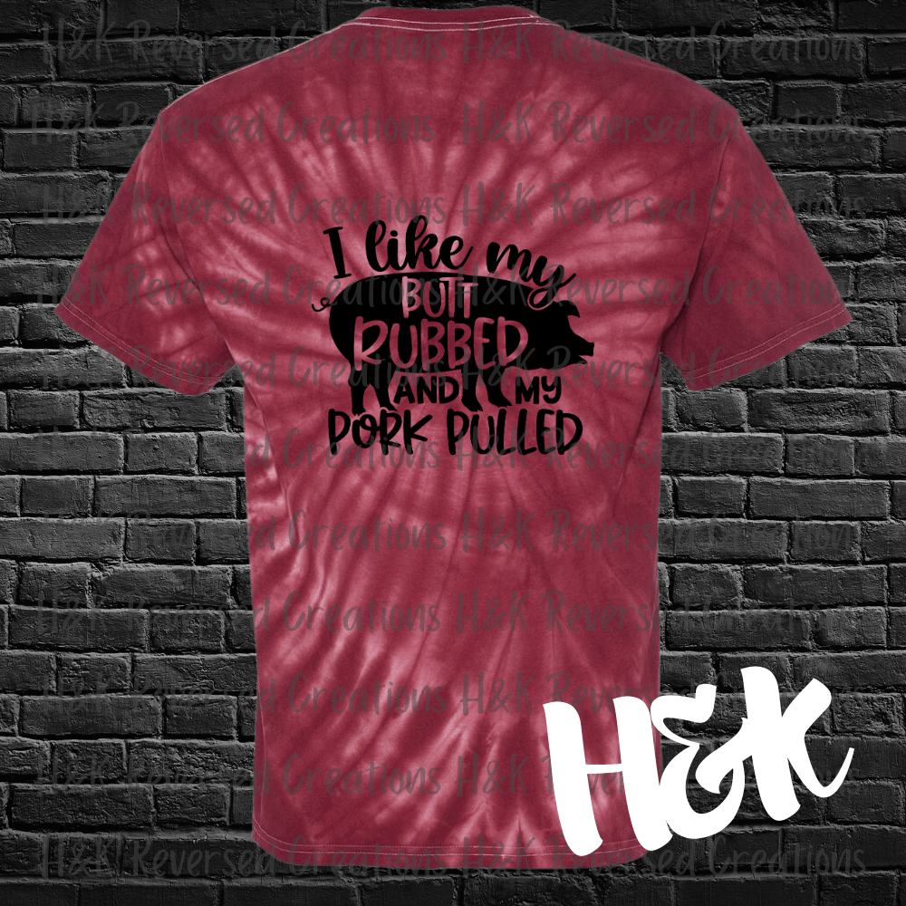Butt Rubbed Tie Dye T-Shirt - H&K Reversed Creations