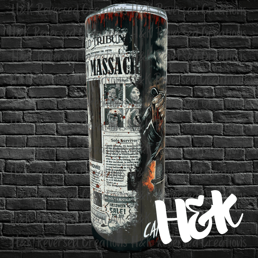 You Can't Kill The Boogeyman Tumbler - H&K Reversed Creations