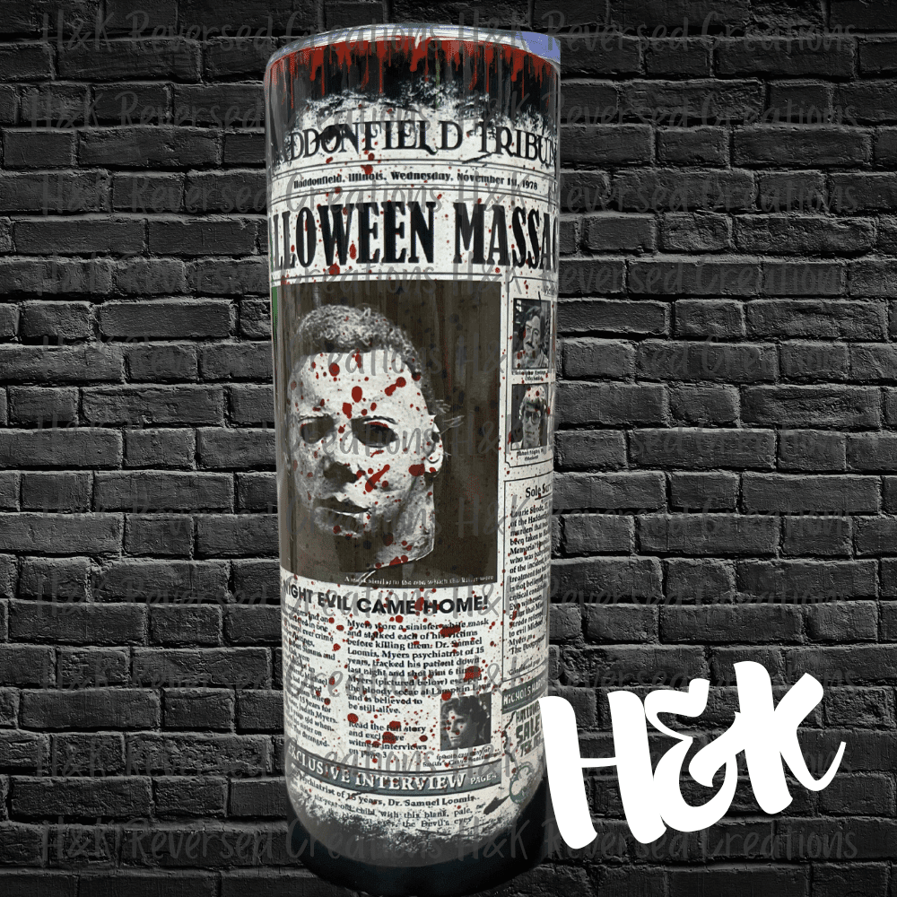 You Can't Kill The Boogeyman Tumbler - H&K Reversed Creations
