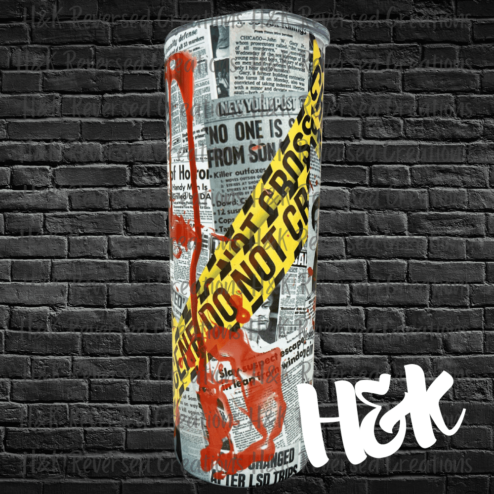 Serial Killer Tumbler - H&K Reversed Creations