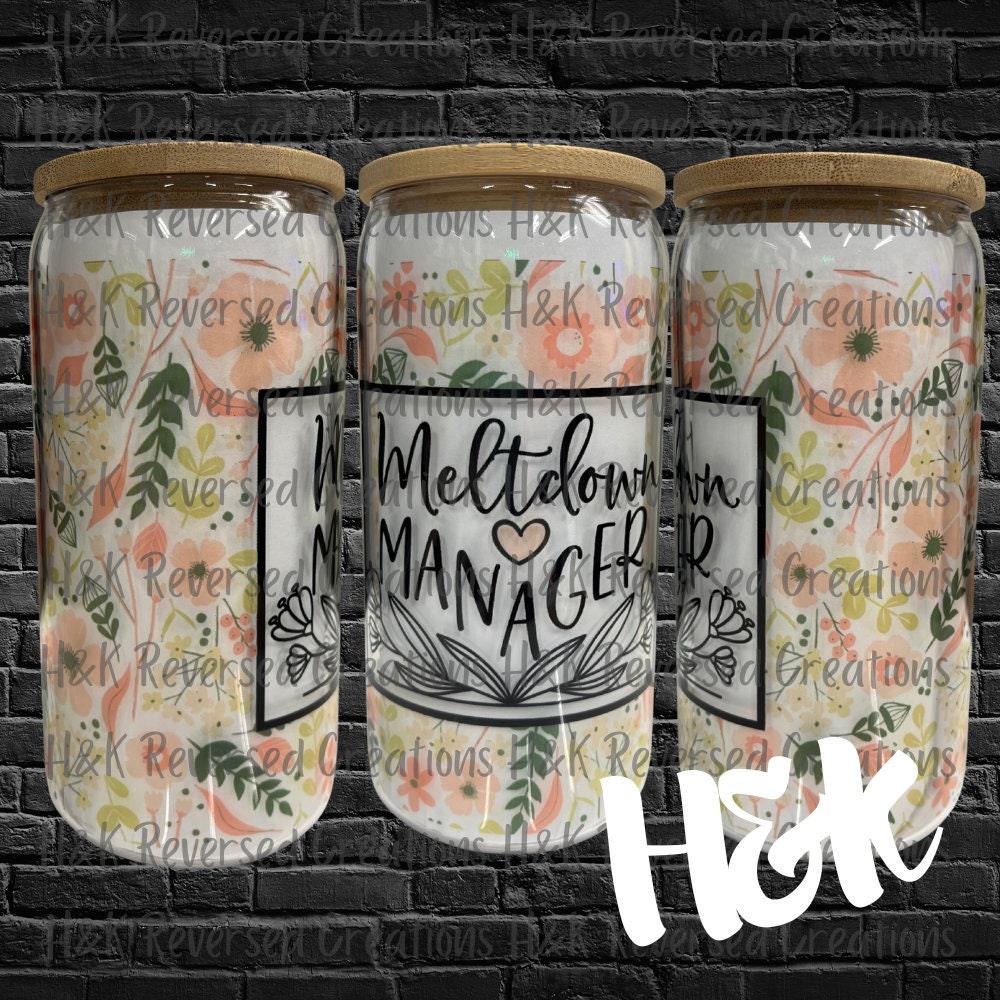 Meltdown Manager 16oz Glass Can - H&K Reversed Creations