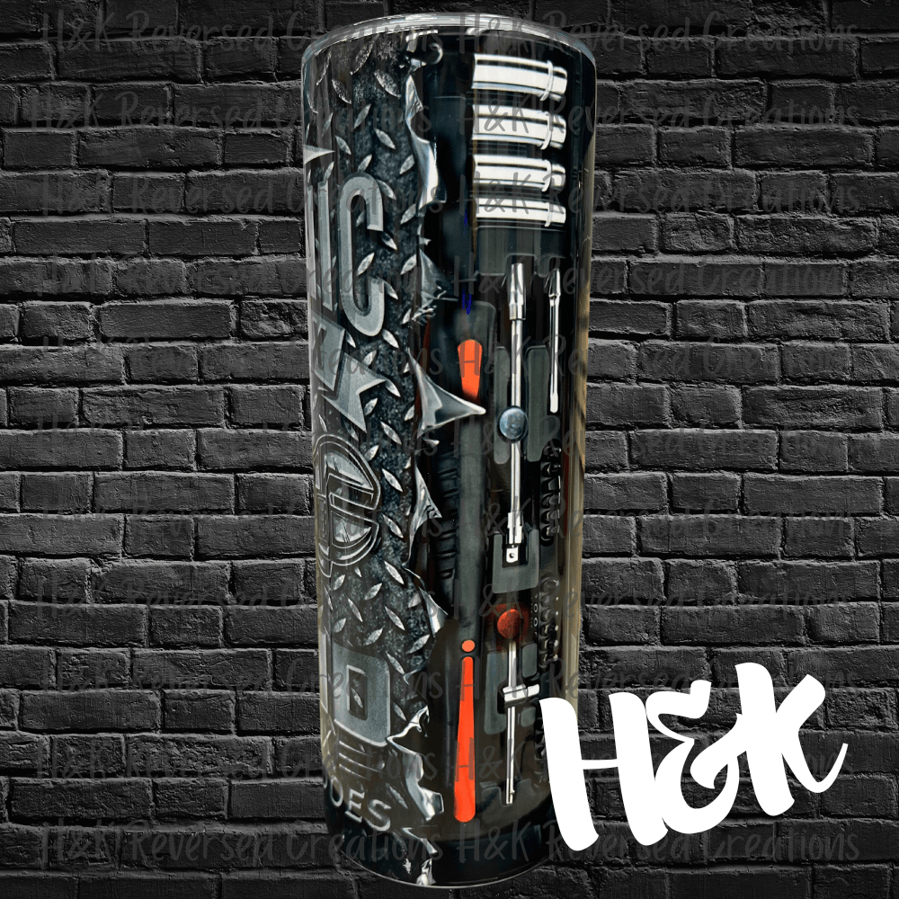 I’m A Mechanic Tumbler - H&K Reversed Creations
