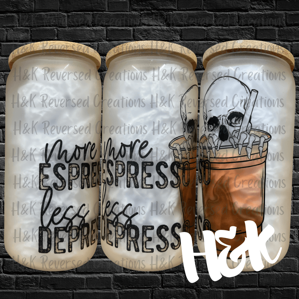 More Espresso Glass Can - H&K Reversed Creations