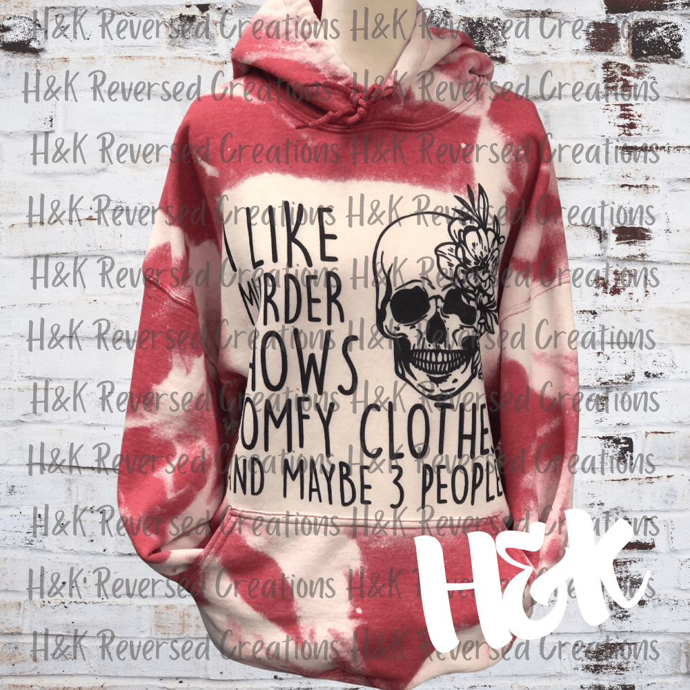 Murder Shows And Comfy Clothes Hoodie - H&K Reversed Creations