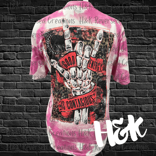 Good Energy Is Contagious Bleached Tee - H&K Reversed Creations 