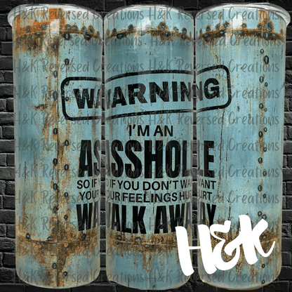 Warning A**hole Tumbler