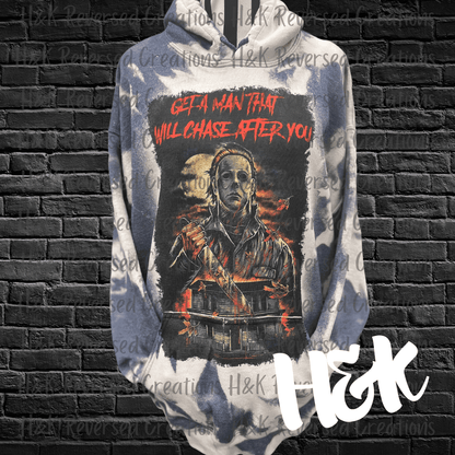 Get A Man That Will Chase After You | Bleached Hoodie - H&K Reversed Creations 