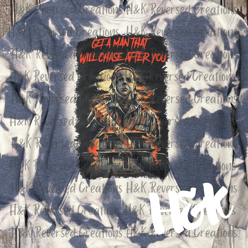 Get A Man That Will Chase After You | Bleached Hoodie - H&K Reversed Creations 