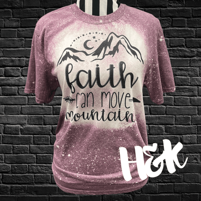 Faith Can Move Mountains - H&K Reversed Creations 