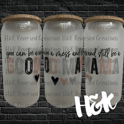 Good Mama Glass Can - H&K Reversed Creations 