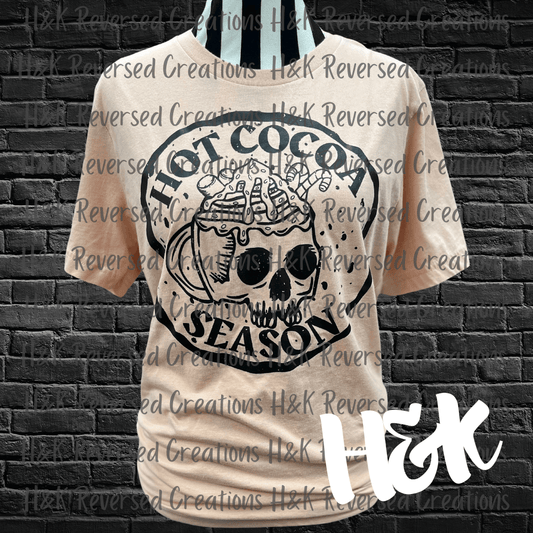 Hot Cocoa Season Tee - H&K Reversed Creations 