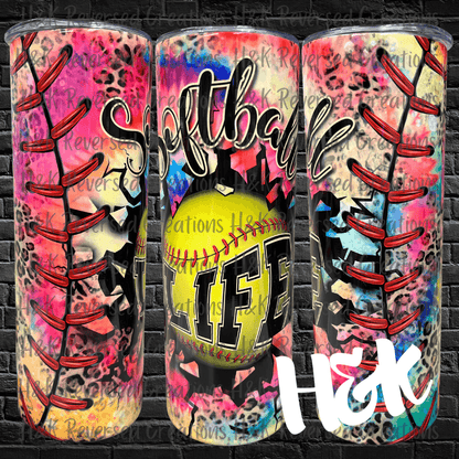 Softball Life Tumbler - H&K Reversed Creations 