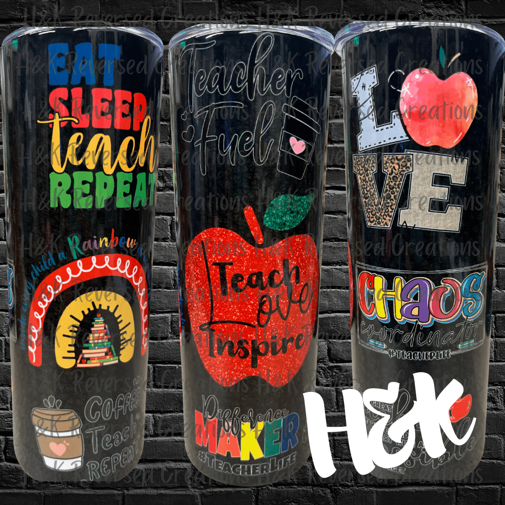 Teach Love Inspire Tumbler - H&K Reversed Creations 