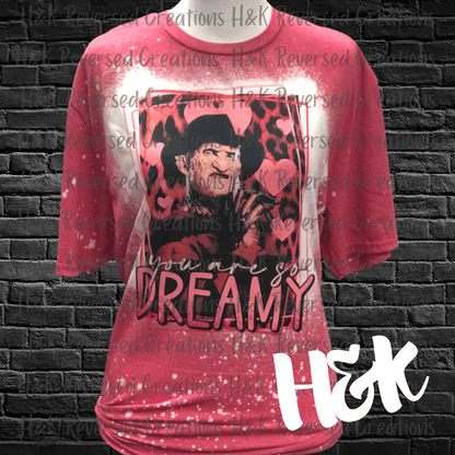 Freddy, You Are So Dreamy, Red Bleached Short Sleeve Crew Neck Valentines Shirt - H&K Reversed Creations 